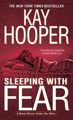 Sleeping with Fear: A Bishop/Special Crimes Uni... 0553586009 Book Cover