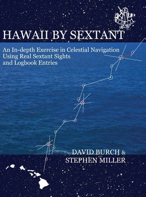 Hawaii by Sextant: An In-Depth Exercise in Cele... 0914025724 Book Cover