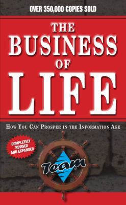 The Business of LIFE - How You Can Prosper in t... 098533875X Book Cover