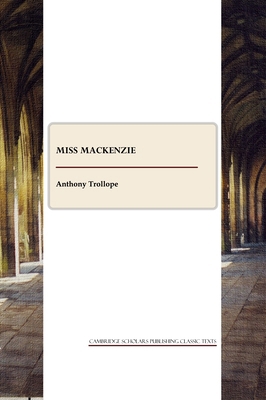 Miss MacKenzie 1847187129 Book Cover