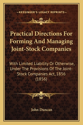 Practical Directions For Forming And Managing J... 1164858947 Book Cover