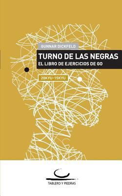 Turno de las Negras: El Libro de Ejercicios de ... [Spanish] 3940563544 Book Cover