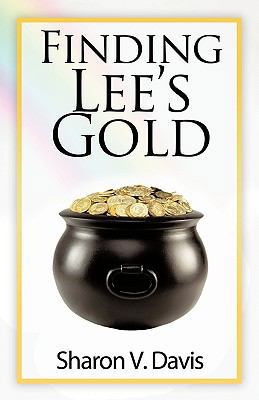 Finding Lee's Gold 1450201660 Book Cover