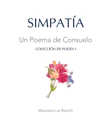 Simpatía: Un Poema de Consuelo [Spanish] 195448948X Book Cover