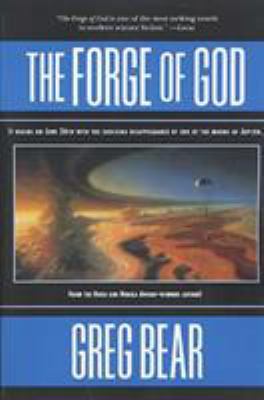 The Forge of God 0765301075 Book Cover