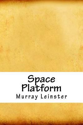 Space Platform 1718869924 Book Cover
