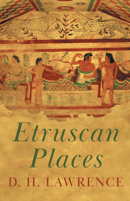 Etruscan Places 1406704008 Book Cover