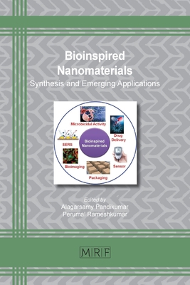 Bioinspired Nanomaterials: Synthesis and Emergi... 1644901560 Book Cover