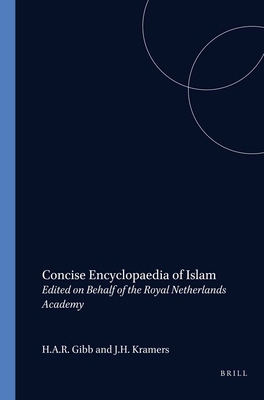 Concise Encyclopedia of Islam: Edited on Behalf... 0391041169 Book Cover
