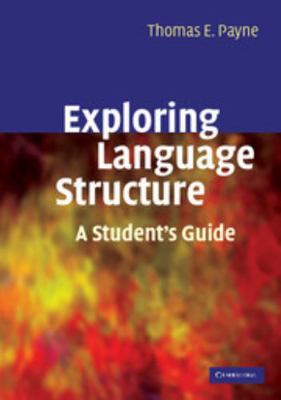 Exploring Language Structure 0521671507 Book Cover
