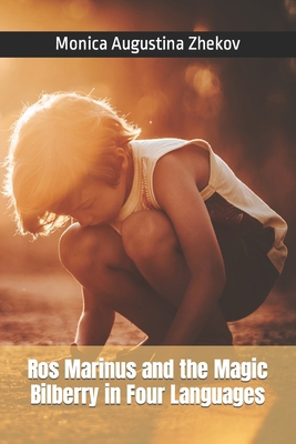 Ros Marinus and the Magic Bilberry in Four Lang... B0BFV42V27 Book Cover