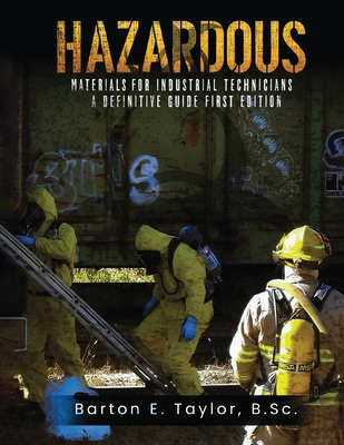 Hazardous Materials for Industrial Technicians:... 1964482011 Book Cover