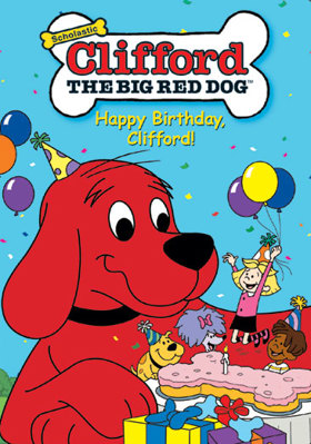 Clifford: Happy Birthday, Clifford!/Puppy Love B00005TSZH Book Cover