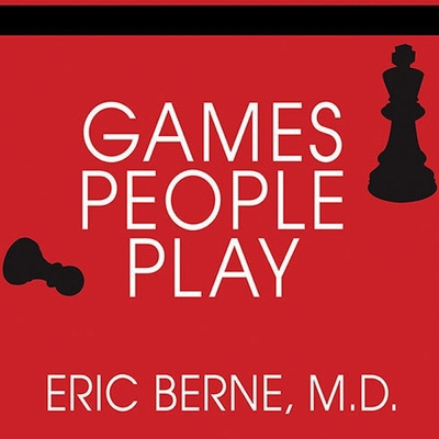 Games People Play: The Basic Handbook of Transa... B08XL7ZFHH Book Cover