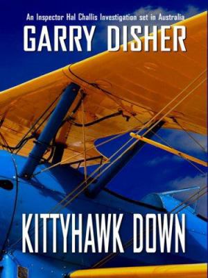 Kittyhawk Down [Large Print] 1597225827 Book Cover