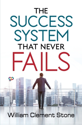 The Success System that Never Fails 9390492114 Book Cover