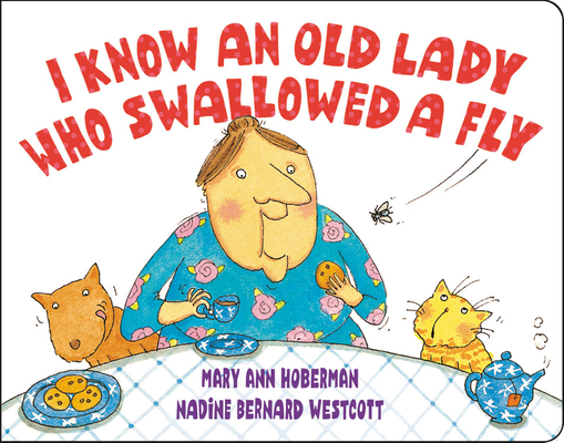 I Know an Old Lady Who Swallowed a Fly 0316537330 Book Cover