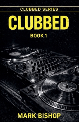 Clubbed B0DWWLWK7T Book Cover