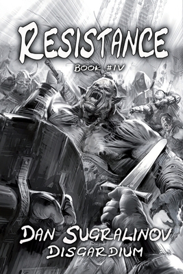Resistance (Disgardium Book #4): LitRPG Series 8076191645 Book Cover