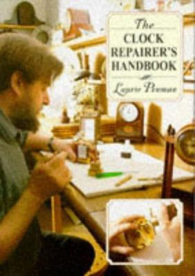 The Clock Repairer's Handbook 0715300547 Book Cover