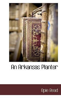 An Arkansas Planter 1117706850 Book Cover