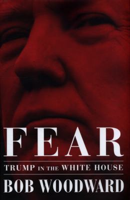 Fear: Trump in the White House            Book Cover