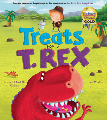 Treats for a T. Rex 1405273623 Book Cover