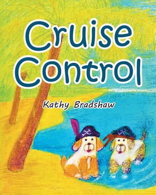 Cruise Control 1644680149 Book Cover