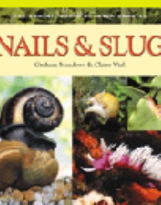 Snails & Slugs 0768523079 Book Cover