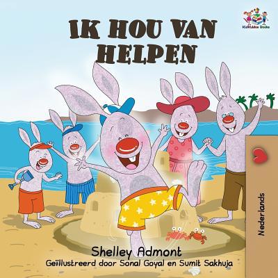 Ik hou van helpen: I Love to Help - Dutch langu... [Dutch] 1525912143 Book Cover