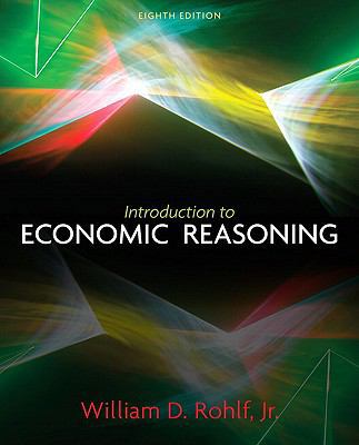 Introduction to Economic Reasoning 0131368583 Book Cover