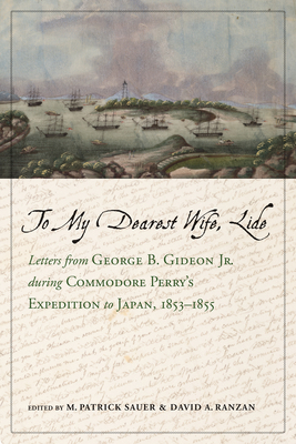 To My Dearest Wife, Lide: Letters from George B... 0817320237 Book Cover