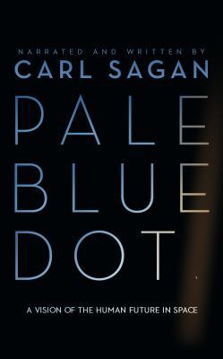 Pale Blue Dot: A Vision of the Human Future in ... 1531888100 Book Cover