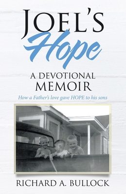 Joel's Hope: A Devotional Memoir 166420184X Book Cover
