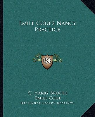 Emile Coue's Nancy Practice 116287502X Book Cover