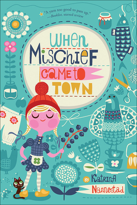 When Mischief Came to Town 0606404376 Book Cover