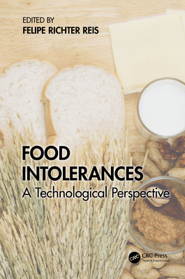Food Intolerances: A Technological Perspective 1032495782 Book Cover