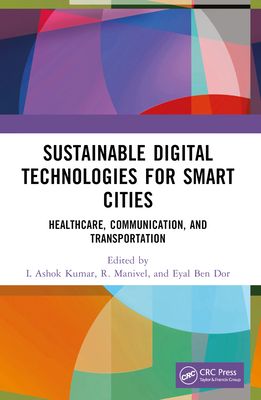 Sustainable Digital Technologies for Smart Citi... 1032310316 Book Cover