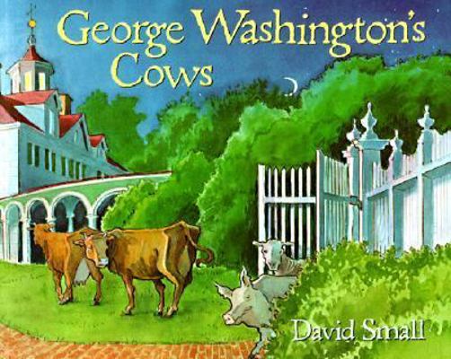 George Washington's Cows 0613024885 Book Cover