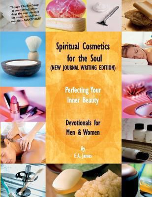 Spiritual Cosmetics for the Soul (New Journal W... 1931671540 Book Cover
