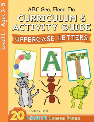 ABC See, Hear, Do Level 1: Curriculum & Activit... 1638240272 Book Cover