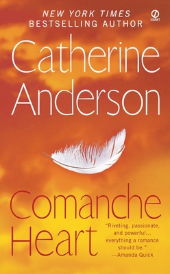 Comanche Heart 0451226739 Book Cover