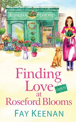 Finding Love at Roseford Blooms 1802805702 Book Cover