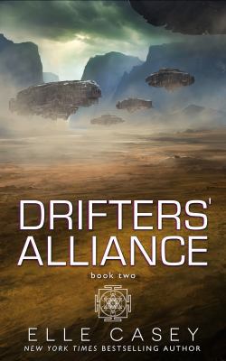 Drifters' Alliance: Book Three 1939455715 Book Cover