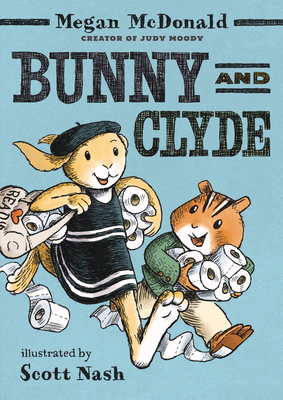 Bunny and Clyde: (A Funny Early Chapter Book Fe... 1536228737 Book Cover