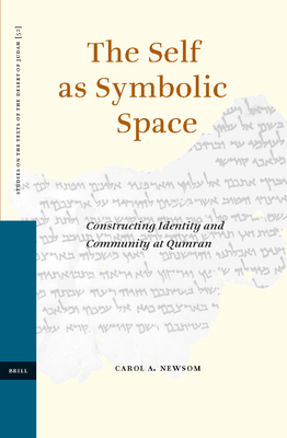 The Self as Symbolic Space: Constructing Identi... 900413803X Book Cover