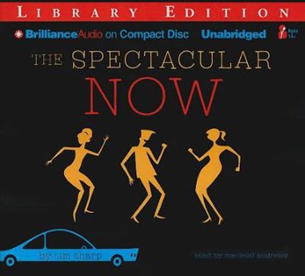 The Spectacular Now 1423399633 Book Cover