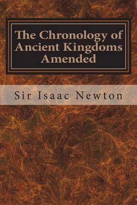 The Chronology of Ancient Kingdoms Amended 1975892461 Book Cover