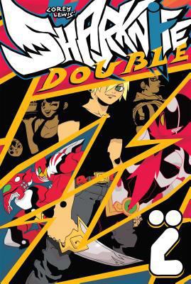 Sharknife Vol. 2: Sharknife ZZ 1932664270 Book Cover