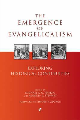 The Emergence of Evangelicalism 1844742547 Book Cover